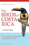 The Birds of Costa Rica - A Field Guide